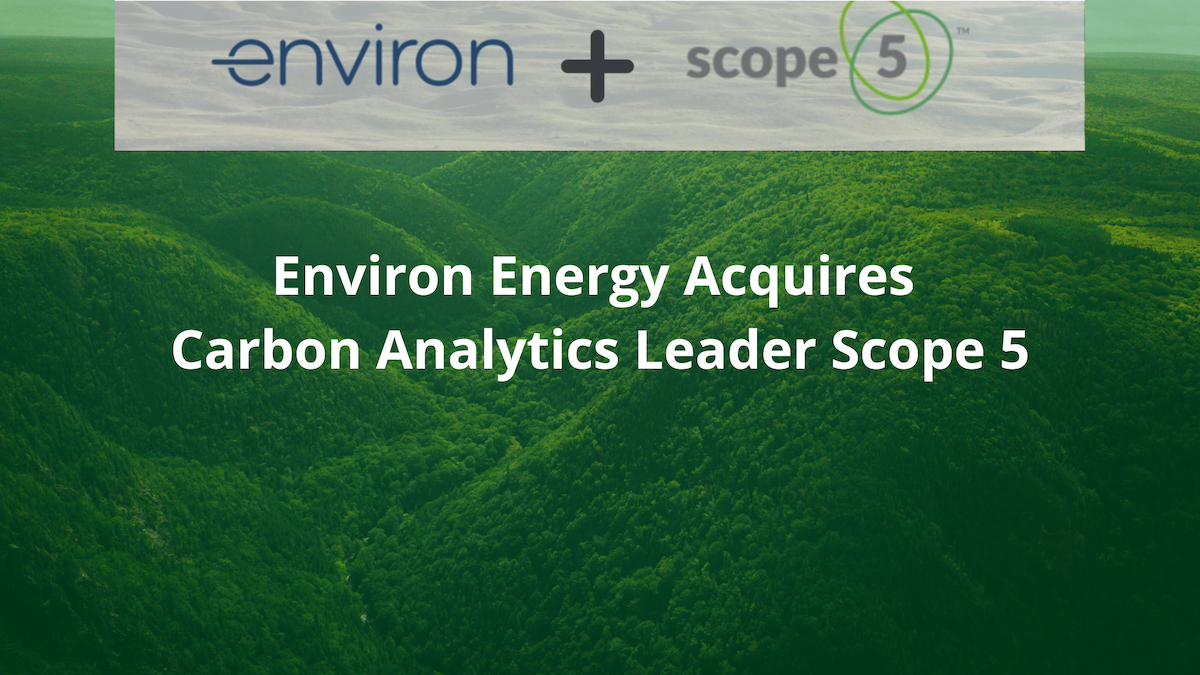 Environ Acquires Leading Carbon Analytics Platform for ESG and Sustainability Management 